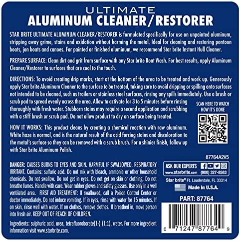STAR BRITE 87764 Ultimate Aluminum Cleaner & Restorer - Safely Clean Pontoon Boats, Jon Boats & Canoes, 64 oz.